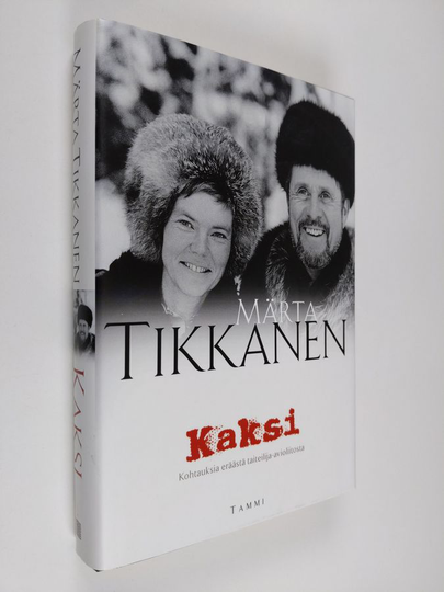 Märta Tikkanen : Kaksi : kohtauksia eräästä taiteilija-avioliitosta
