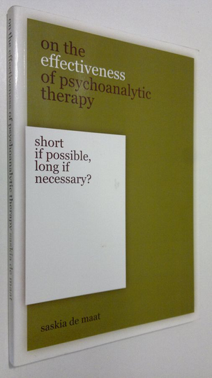 Saskia de Maat : On the effectiveness of psychoanalytic therapy : short if possible, long if necessary?