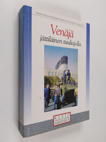 Anne Sailas : Venäjä - jättiläinen tuuliajolla