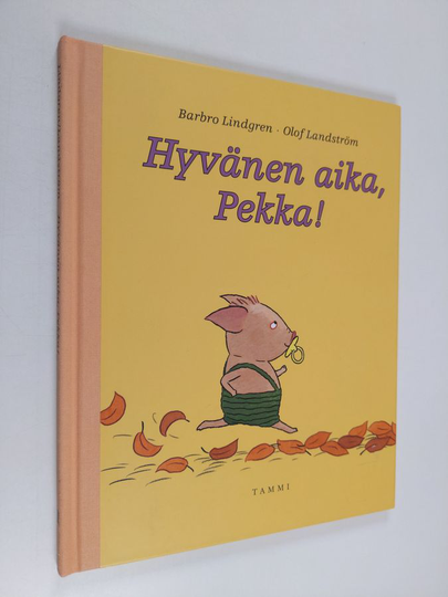 Barbro Lindgrenym. : Hyvänen aika, Pekka!
