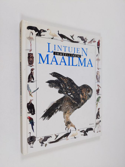 Alexandra Parsons : Lintujen ihmeellinen maailma