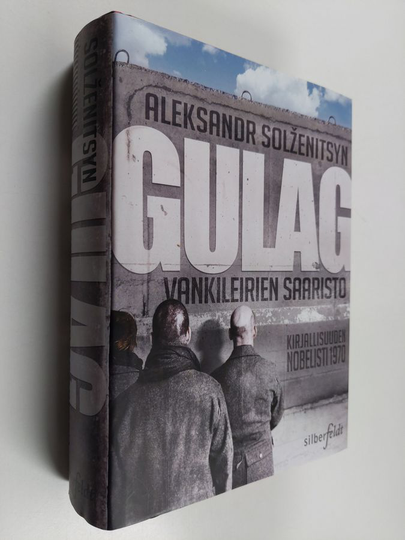 Aleksandr Solzenitsyn : GULAG : vankileirien saaristo
