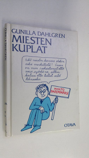Gunilla Dahlgren : Miesten kuplat