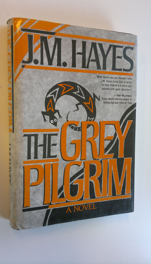 J. M. Hayes : The grey pilgrim