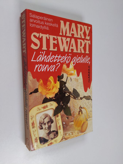 Mary Stewart : Lähdettekö ajelulle, rouva