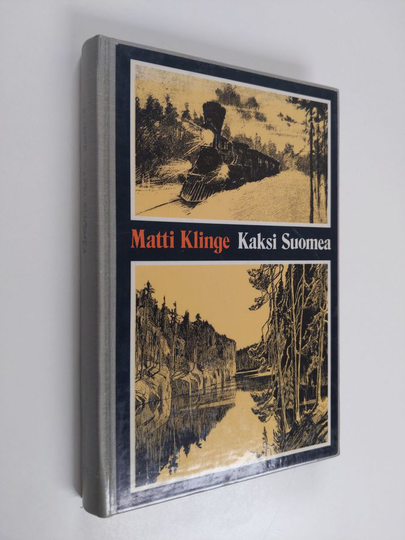 Matti Klinge : Kaksi Suomea