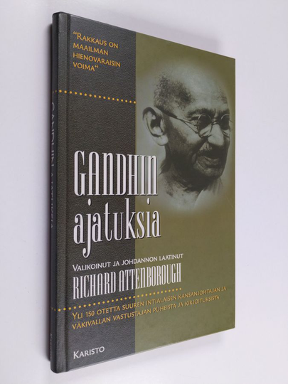 Mohandas Gandhi : Gandhin ajatuksia