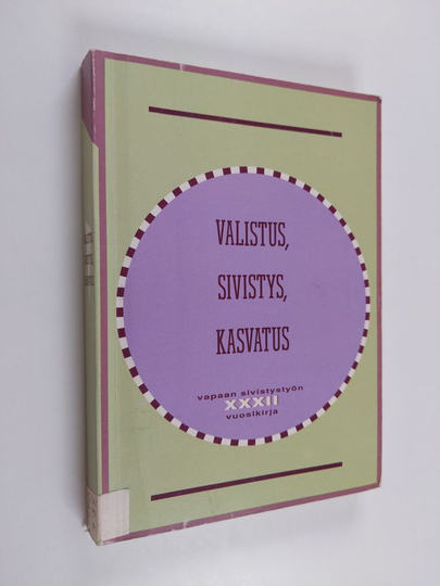 Valistus, sivistys, kasvatus : kansanvalistuksesta aikuiskasvatukseen