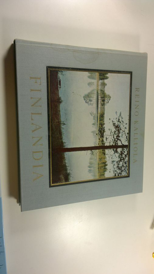 Reino Kalliola : Finlandia : Suomen luonnon kuvakirja = ett bildverk om Finlands natur = Finlands natural scene in pictures = ein bilderbuch der ...