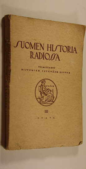 Suomen historia radiossa 3, Venäjän vallan loppukausi ja itsenäistyminen