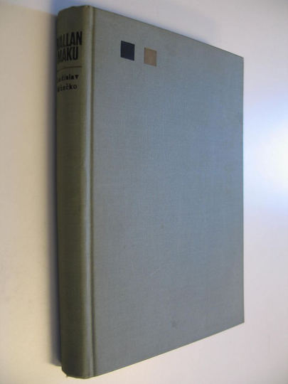 Ladislav Mnacko : Vallan maku