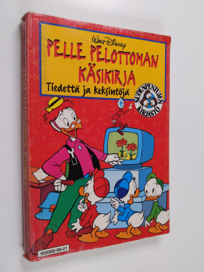 Walt Disney : Pelle Pelottoman käsikirja : Tiedettä ja keksintöjä