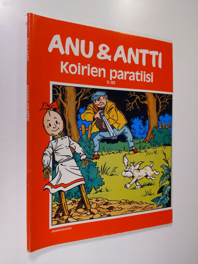 Willy Vandersteen : Anu & Antti 5/85 : Koirien paratiisi