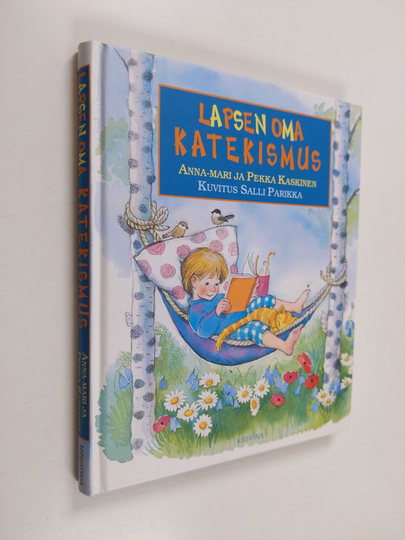 Anna-Mari Kaskinen : Lapsen oma katekismus