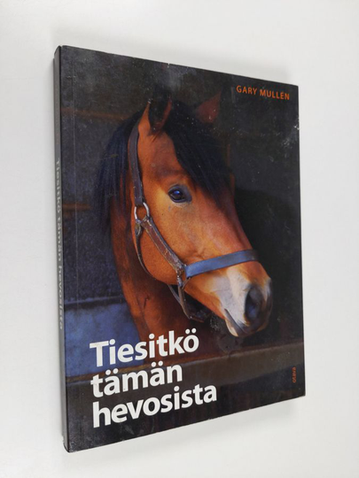 Gary Mullen : Tiesitkö tämän hevosista