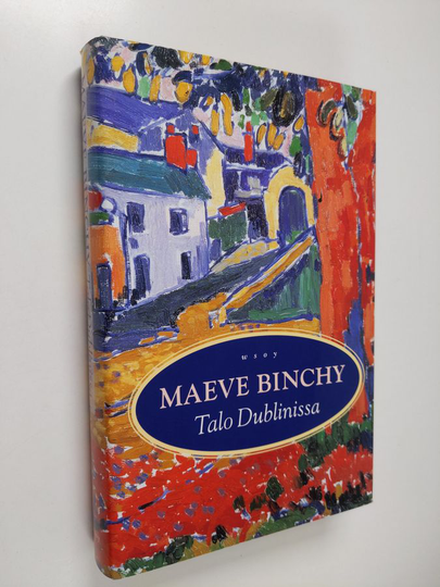 Maeve Binchy : Talo Dublinissa