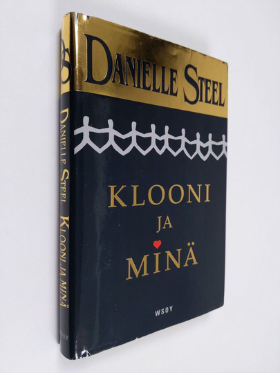 Danielle Steel : Klooni ja minä