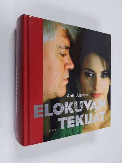 Antti Alanen : Elokuvantekijät