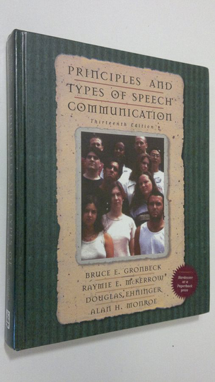 Bruce E. Gronbeck : Principles and Types of Speech Communication
