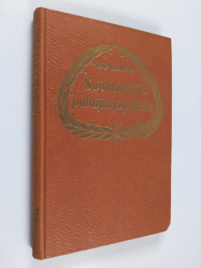 K. S. Laurila : Suomalaisia puhujia ja puheita
