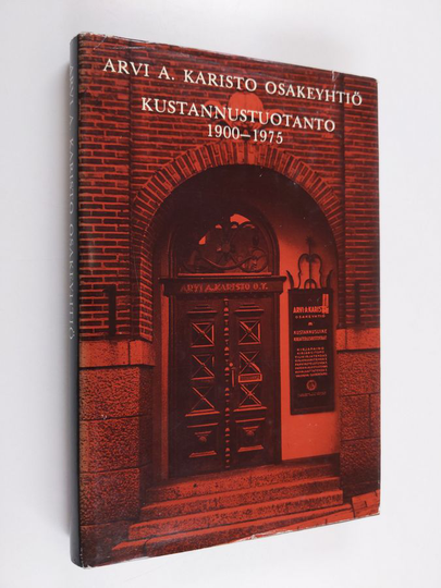 Arvi A. Karisto Oy : Kustannustuotanto 1900-1975