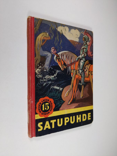 Satupuhde : satuja ja kertomuksia iltapuhteiksi