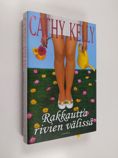 Cathy Kelly : Rakkautta rivien välissä