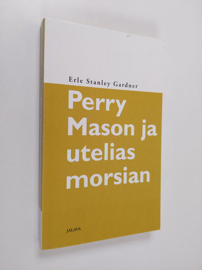 Erle Stanley Gardner : Perry Mason ja utelias morsian