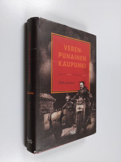 Pekka Jaatinen : Verenpunainen kaupunki