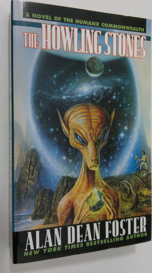 Alan Dean Foster : Howling Stones