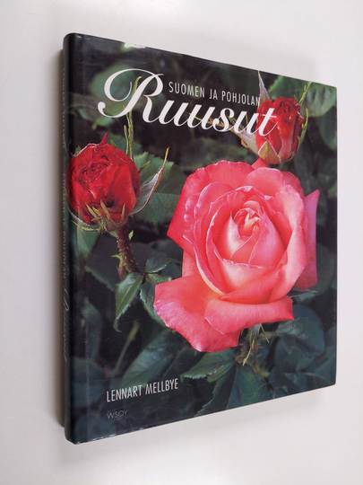 Lennart Mellbye : Suomen ja Pohjolan ruusut