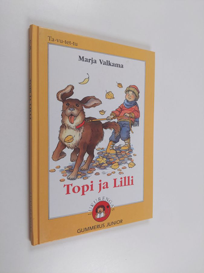 Marja Valkama : Topi ja Lilli