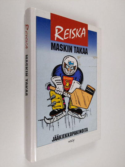 Reiska : Maskin takaa