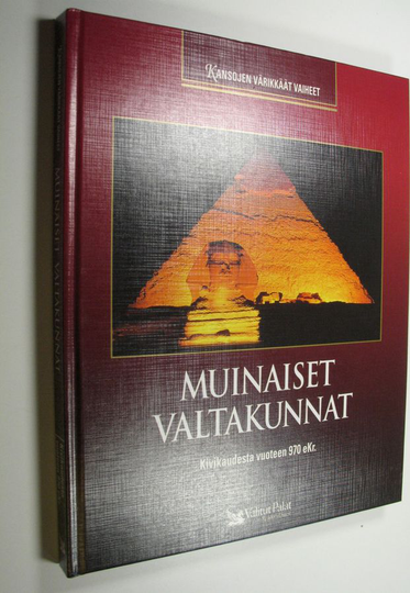 Heikki ym. Kaskimies : Muinaiset valtakunnat : kivikaudesta vuoteen 970 eKr