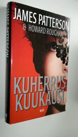 James Patterson : Kuherruskuukausi