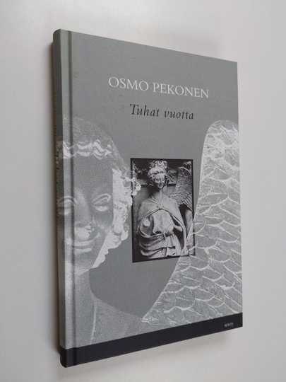 Osmo Pekonen : Tuhat vuotta