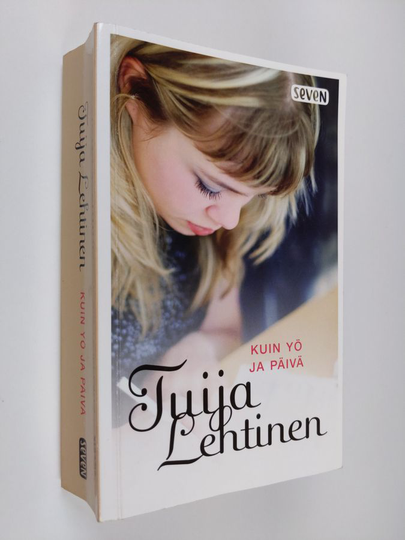Tuija Lehtinen : Kuin yö ja päivä : Särkyneiden sydänten hotelli ; Tähtilinna