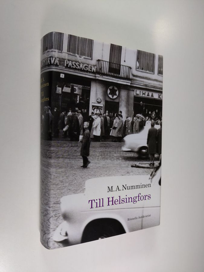 M. A. Numminen : Till Helsingfors