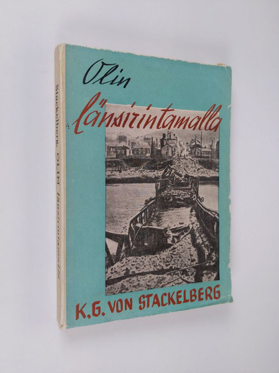 Karl Georg von Stackelberg : Olin länsirintamalla