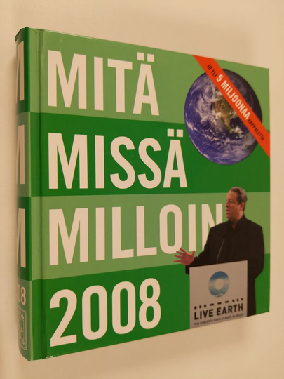Mitä missä milloin 2008 : kansalaisen vuosikirja