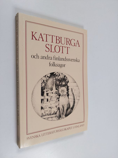 Kattburga slott och andra finlandssvenska folksagor
