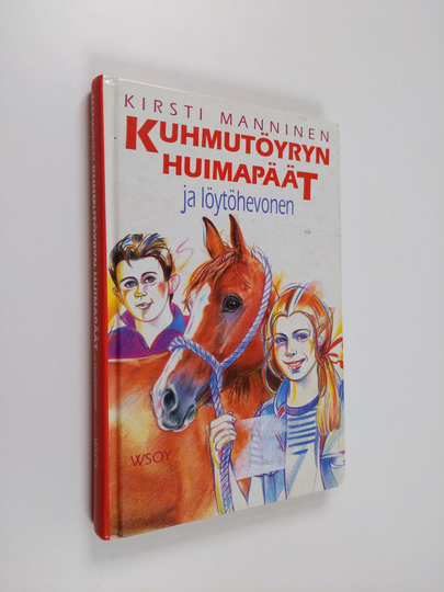 Kirsti Manninen : Kuhmutöyryn huimapäät ja löytöhevonen