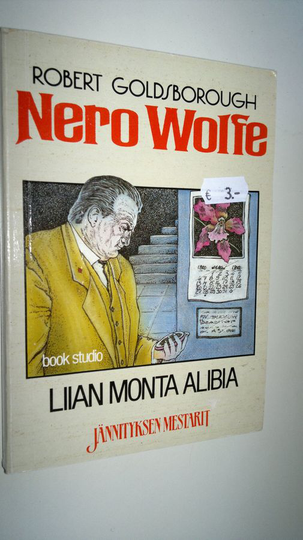 Robert Goldsborough : Nero Wolfe - Liian monta alibia