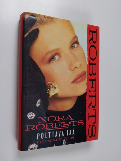 Nora Roberts : Polttava jää