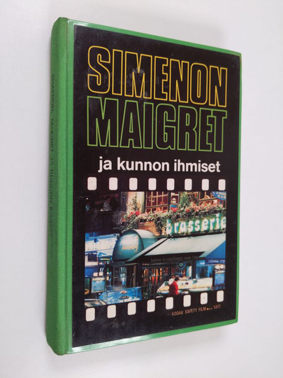 Georges Simenon : Maigret ja kunnon ihmiset : komisario Maigret'n tutkimuksia