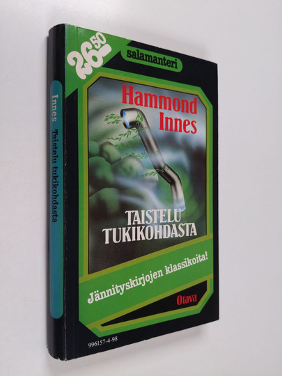 Hammond Innes : Taistelu tukikohdasta
