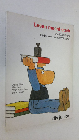 Kurt Franz : Lesen macht stark