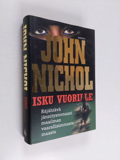 John Nichol : Isku vuorille