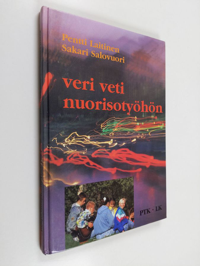 Pentti Laitinen : Veri veti nuorisotyöhön