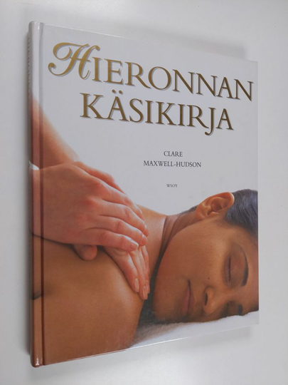Clare Maxwell-Hudson : Hieronnan käsikirja